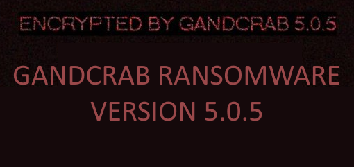 remove GANDCRAB 5.0.5 ransomware