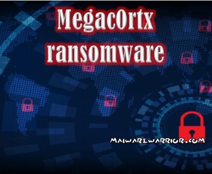 remove Megac0rtx ransomware