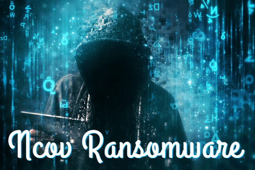 remove Ncov ransomware