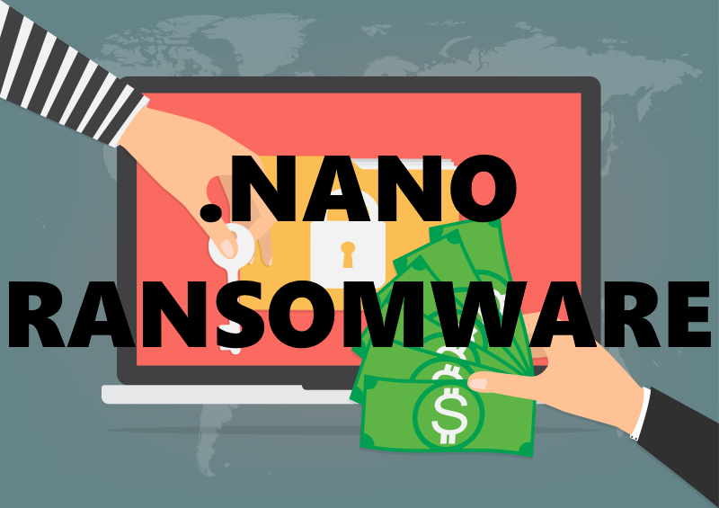 How to remove NANO Ransomware and decrypt .NANO files