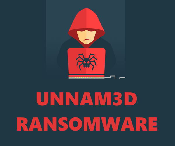How to remove UNNAM3D Ransomware and decrypt .rar files