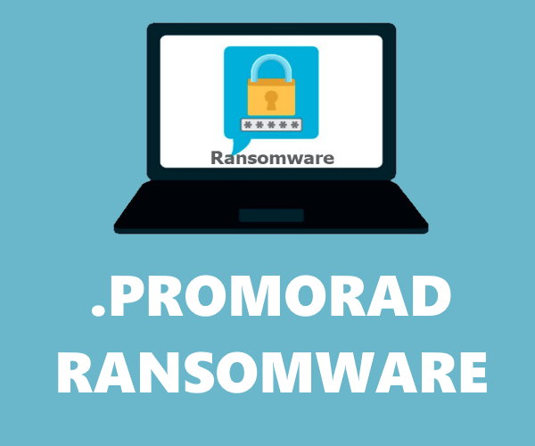 How to remove Promorad Ransomware and decrypt .promorad files