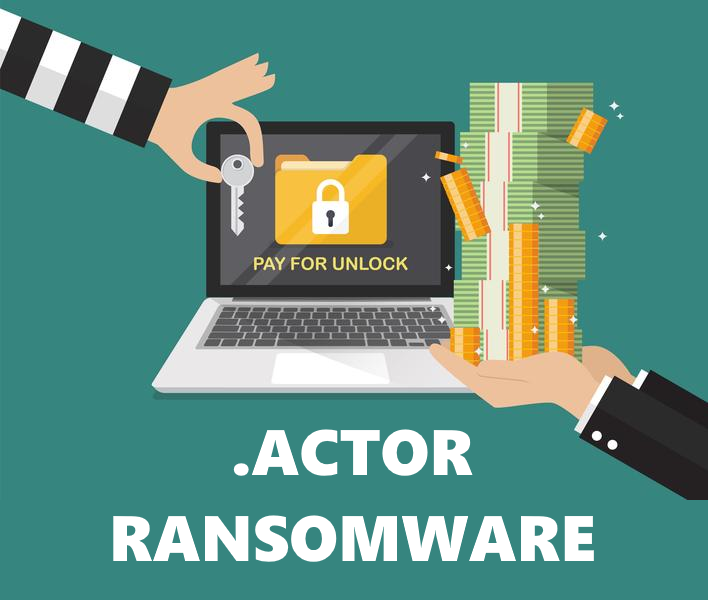 How to remove Actor Ransomware and decrypt .actor files