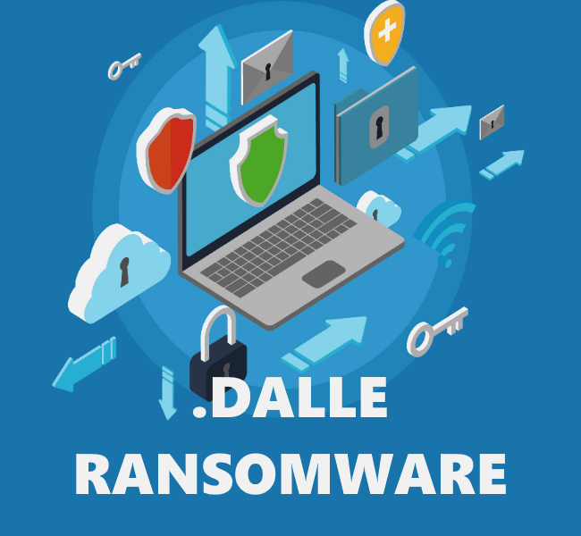 How to remove Dalle Ransomware and decrypt .dalle files