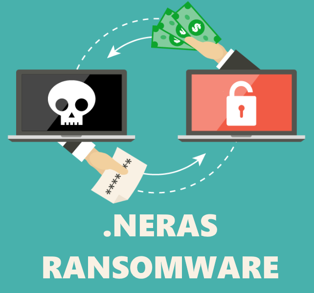 How to remove Neras Ransomware and decrypt .neras files