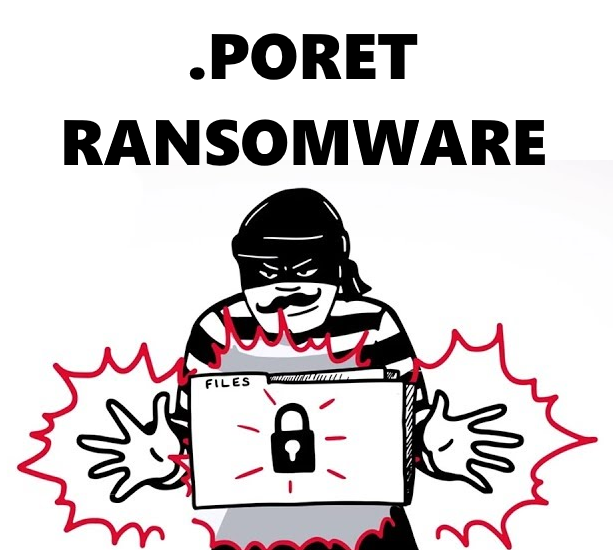 How to remove Poret Ransomware and decrypt .poret files