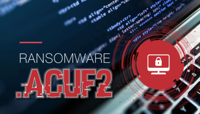 How to remove Acuf2 Ransomware and decrypt .acuf2 files