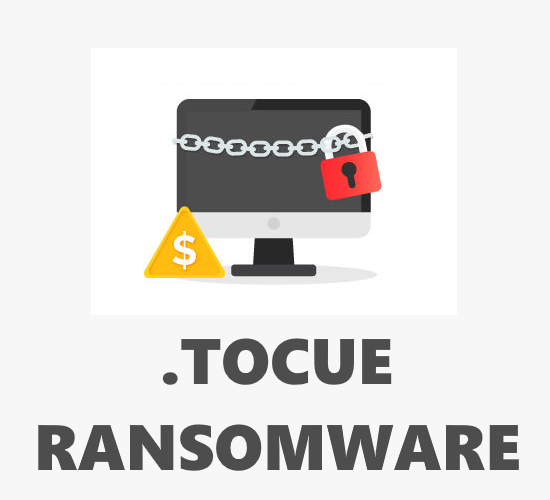 How to remove Tocue Ransomware and decrypt .tocue files