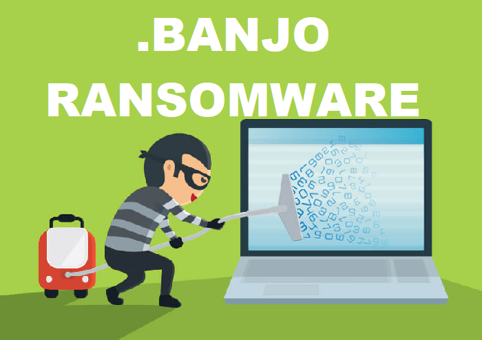 How to remove Banjo Ransomware and decrypt .banjo files