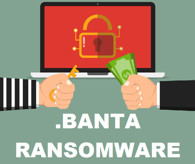 How to remove Banta Ransomware and decrypt .Banta files
