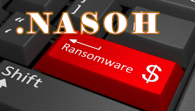 How to remove Nasoh Ransomware and decrypt .nasoh files