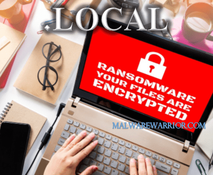How to remove Local Ransomware and decrypt .local files