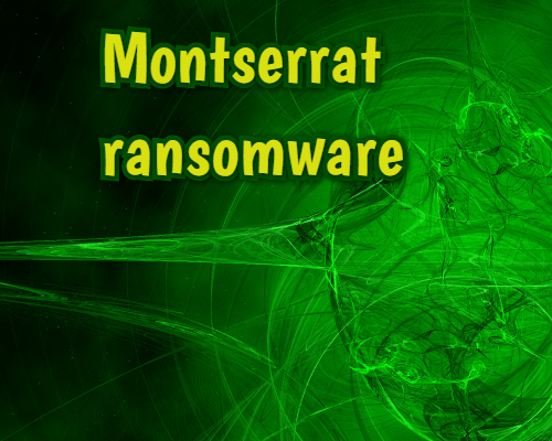 How to remove Montserrat Ransomware and decrypt .encrypted_backup files