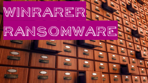 How to remove WinRARER Ransomware and decrypt .YourFilesHere-0penWithWinrar.ace files