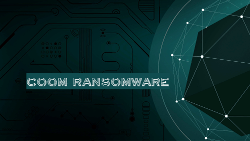 How to remove Coom Ransomware and decrypt .coom files