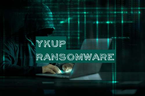 How to remove YKUP Ransomware and decrypt .ykup files
