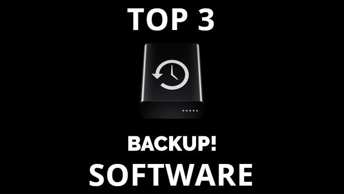 Top 3 Backup Software