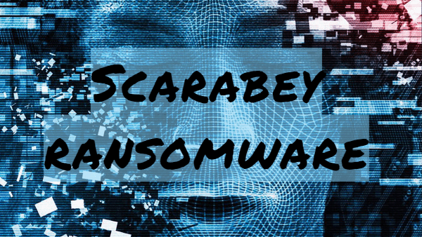 remove Scarabey ransomware