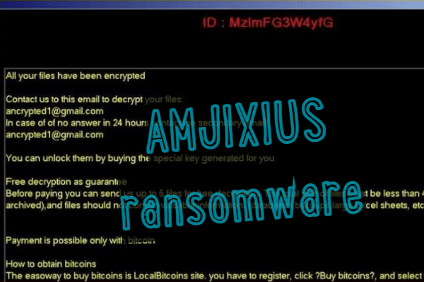 How to remove AMJIXIUS Ransomware and decrypt .amjixius files
