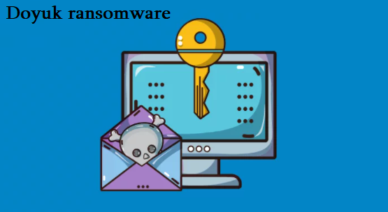Delete Doyuk ransomware